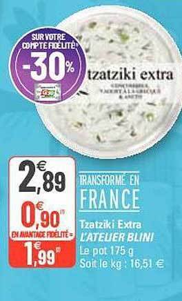 G20 Tzatziki Extra L'atelier Blini offre