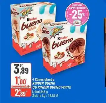 G20 4 Cônes Glacés Kinder Bueno Ou Kinder Bueno White offre