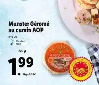 Lidl Munster Géromé Au Cumin Aop offre