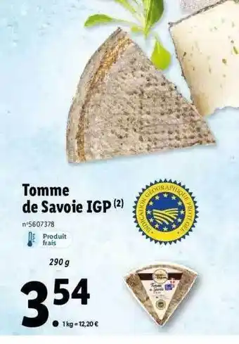 Lidl Tomme De Savoie Igp offre