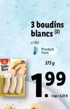 Lidl 3 Boudins Blancs offre