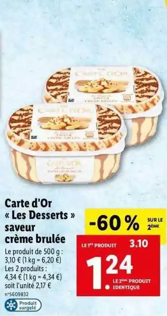 Lidl Carte D'or «les Desserts » Saveur Crème Brulée offre