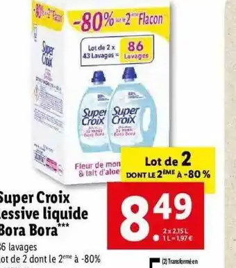 Lidl Super Croix Lessive Liquide Bora Bora offre