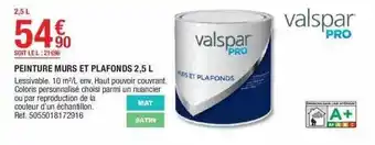 Brico Dépôt Peinture Murs Et Plafond 2,5l Valspar Pro offre