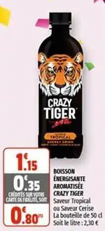Coccimarket Boisson énergisante Aromatisée Crazy Tiger offre