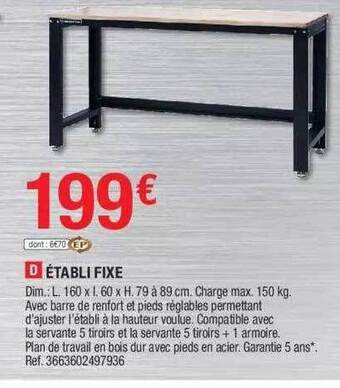 Brico Dépôt établi Fixe offre