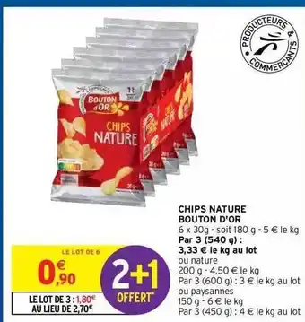 Intermarché Hyper Chips Nature Bouton D'or offre
