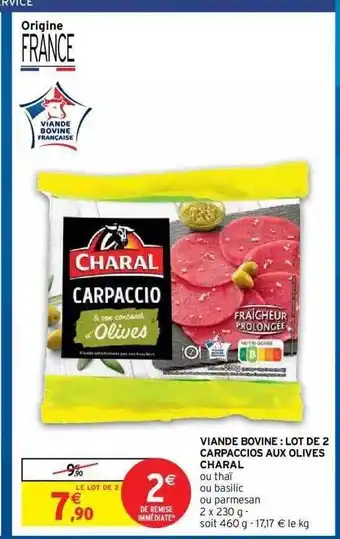 Intermarché Hyper Viande Bovine : Lot De 2 Carpaccios Aux Olives Charal offre