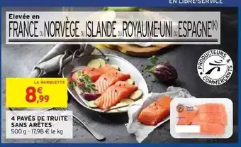 Intermarché Hyper 4 Pavés De Truite Sans Arêtes offre