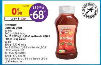 Intermarché Hyper Ketchup Bouton D'or offre