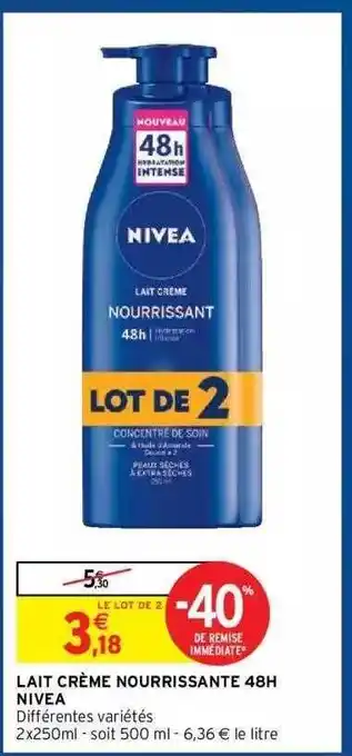 Intermarché Hyper Lait Crème Nourrissante 48h Nivea offre