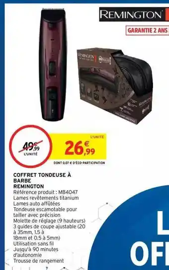 Intermarché Hyper Coffret Tondeuse à Barbe Remington offre