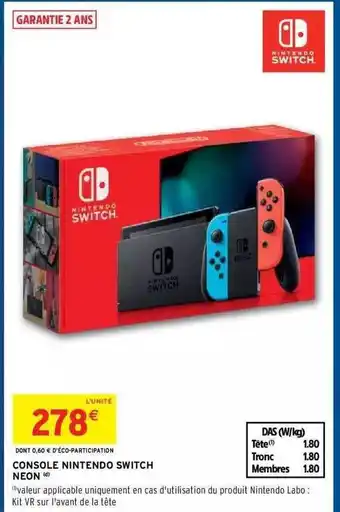 Intermarché Hyper Console Nintendo Switch Neon offre