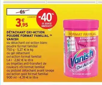Intermarché Hyper Détachant Oxi-action Poudre Format Familial Vanish offre