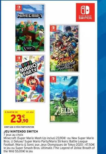 Intermarché Hyper Jeu Nintendo Switch offre