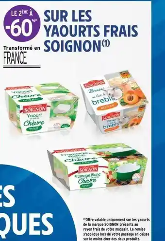 Intermarché Hyper Les Yaourts Frais Soignon offre