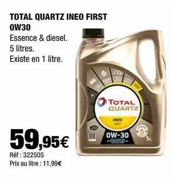 Autobacs Total Quartz Ineo First 0w30 offre