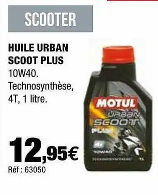 Autobacs Huile Urban Scoot Plus Motul offre