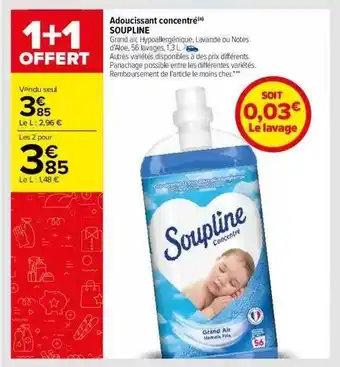 Carrefour Adoucissant Concentré Soupline offre