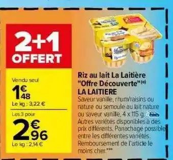 Carrefour Riz Au Lait La Laitière offre