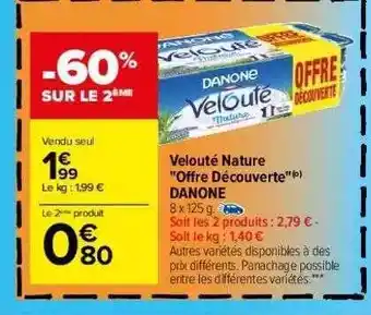 Carrefour Velouté Nature offre