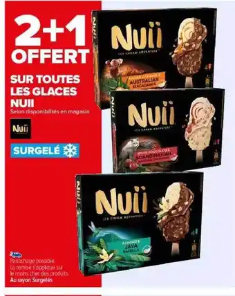 Carrefour Glaces Nuii offre