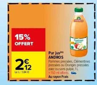 Carrefour Pur Jus Andros offre