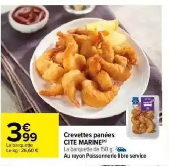 Carrefour Crevettes Panées Cite Marine offre