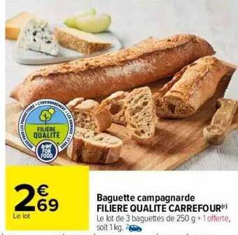 Carrefour Baguette Campagnarde Filière Qualité Carrefour offre