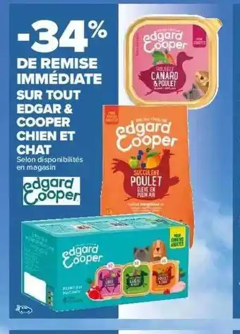 Carrefour Edgar & Cooper Chien Et Chat offre