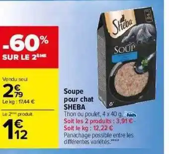Carrefour Soupe Pour Chat Sheba offre
