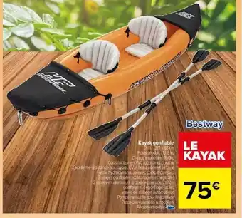 Carrefour Kayak Gonflable Bestway offre