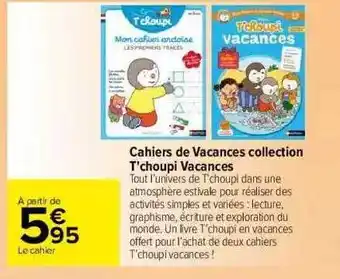 Cahiers De Vacances Collection T'choupi Vacances