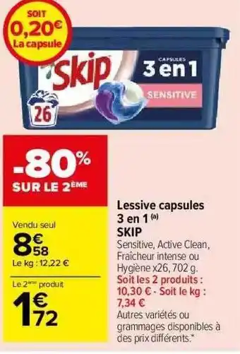Carrefour Market Lessive Capsules 3 En 1 Skip offre