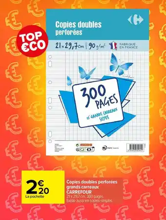 Carrefour Copies Doubles Perforées Grands Carreaux Carrefour offre