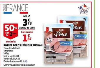 Auchan Rôti De Porc Supérieur Auchan offre