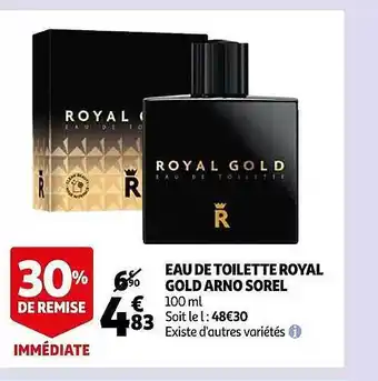 Auchan Eau De Toilette Royal Gold Arno Sorel offre