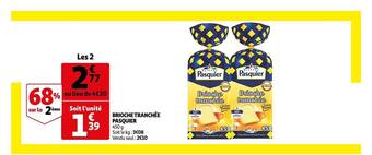 Auchan Brioche Tranchée Pasquier offre