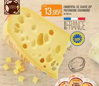 Match Emmental de savoie IGP patrimoine gourmand offre