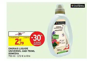 Intermarché Engrais Liquide Universel Uab 750ml Domedia offre