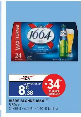 Intermarché Express Bière Blonde 1664 offre