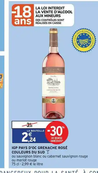 Intermarché Express Igp Pays D'oc Grenache Rosé Couleurs Du Sud offre