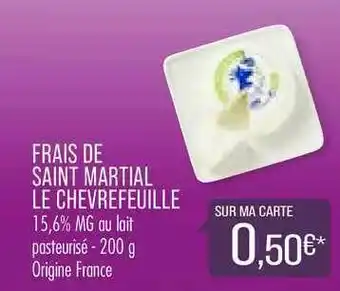 Match Frais De Saint Martial Le Chevrefeuille offre