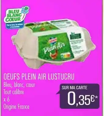 Match Oeufs Plein Air Lustucru offre
