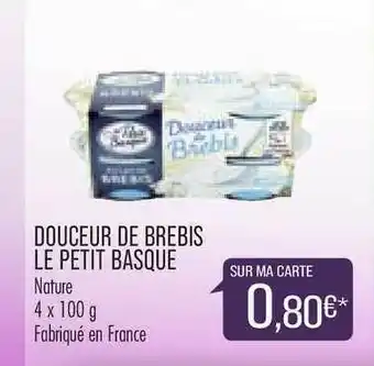 Match Douceur De Brebis Le Petit Basque offre
