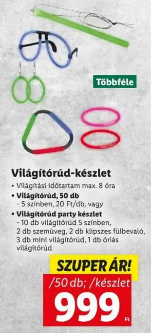 Lidl VilágÍtórúd-készlet VilágÍtási idötartam max. 8 óra, VilágÍtórúd, 50 db - 5 szÍnben, 20 Ft/db, vagy ajánlat