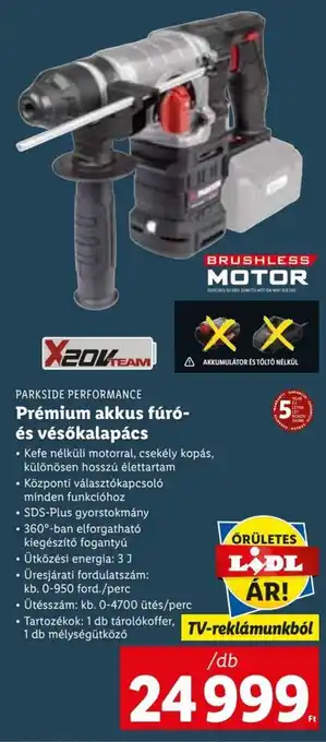 Lidl Parkside Prémium akkus fúróés vésőkalapács Kefe néküli motorral, csekély kopás, különösen hosszú élettartam, Ütközési energia ajánlat