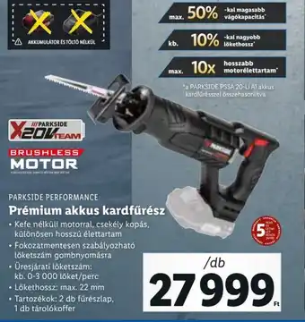 Lidl Parkside Prémium akkus kardfűrész Kefe nélküli motorral, csekély kopás, különösen hoszzú élettartam, Lökethossz: 2 db fűrészl ajánlat