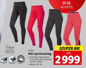 Lidl Crivit Női sportnadrág Optimális illeszkedést és formatartást biztosÍtó LYCRA szállal Méret: 36-46 ajánlat