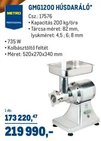 Metro Metro professional gmg1200 húsdaráló 735w 520x270x340mm ajánlat